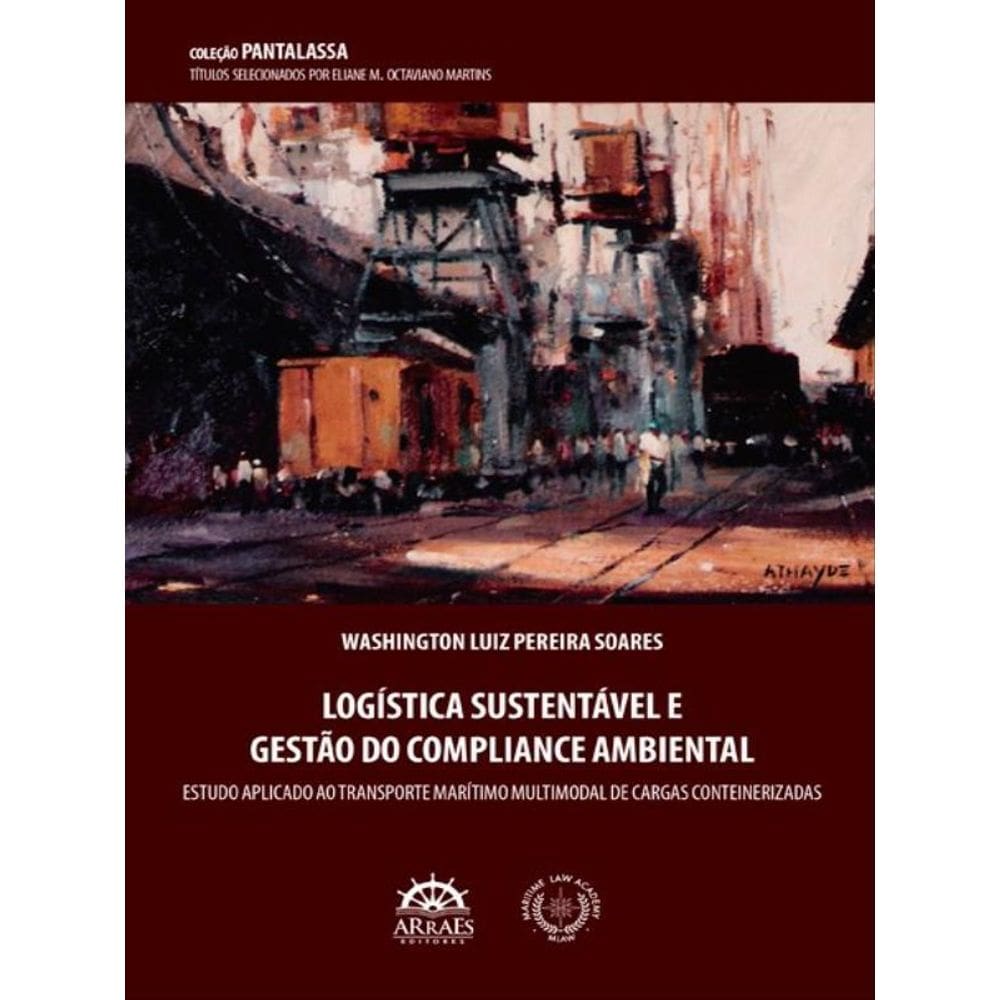 Logística Sustentável E Gestão Do Compliance Ambiental