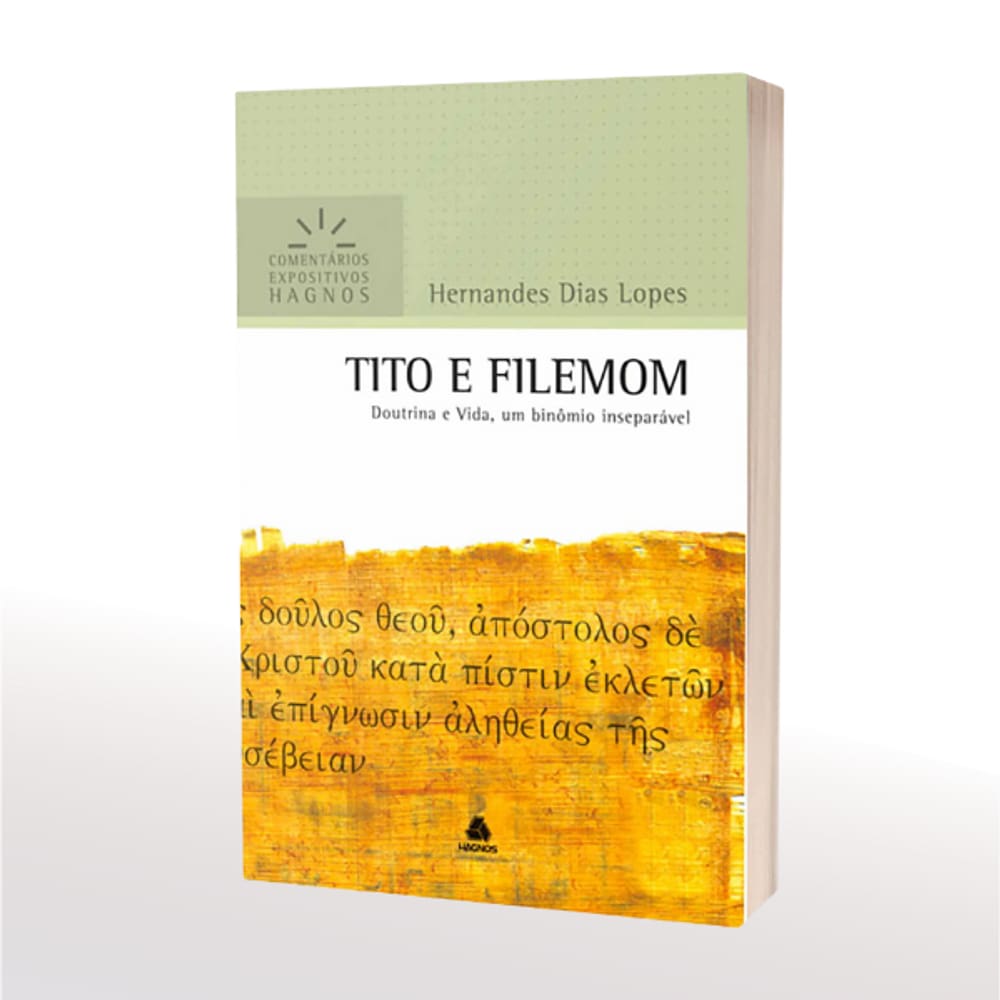 Livro de Tito e Filemom Comentários - Hernandes Dias Lopes