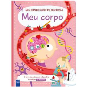Meu Grande Livro de Respostas: Meu Corpo