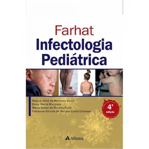 Farhat Infectologia Pediátrica