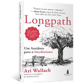Longpath: um Antídoto Para o Imediatismo