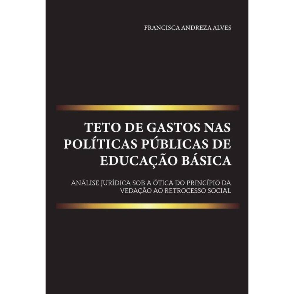 Teto de gastos nas políticas públicas de educação básica-Português