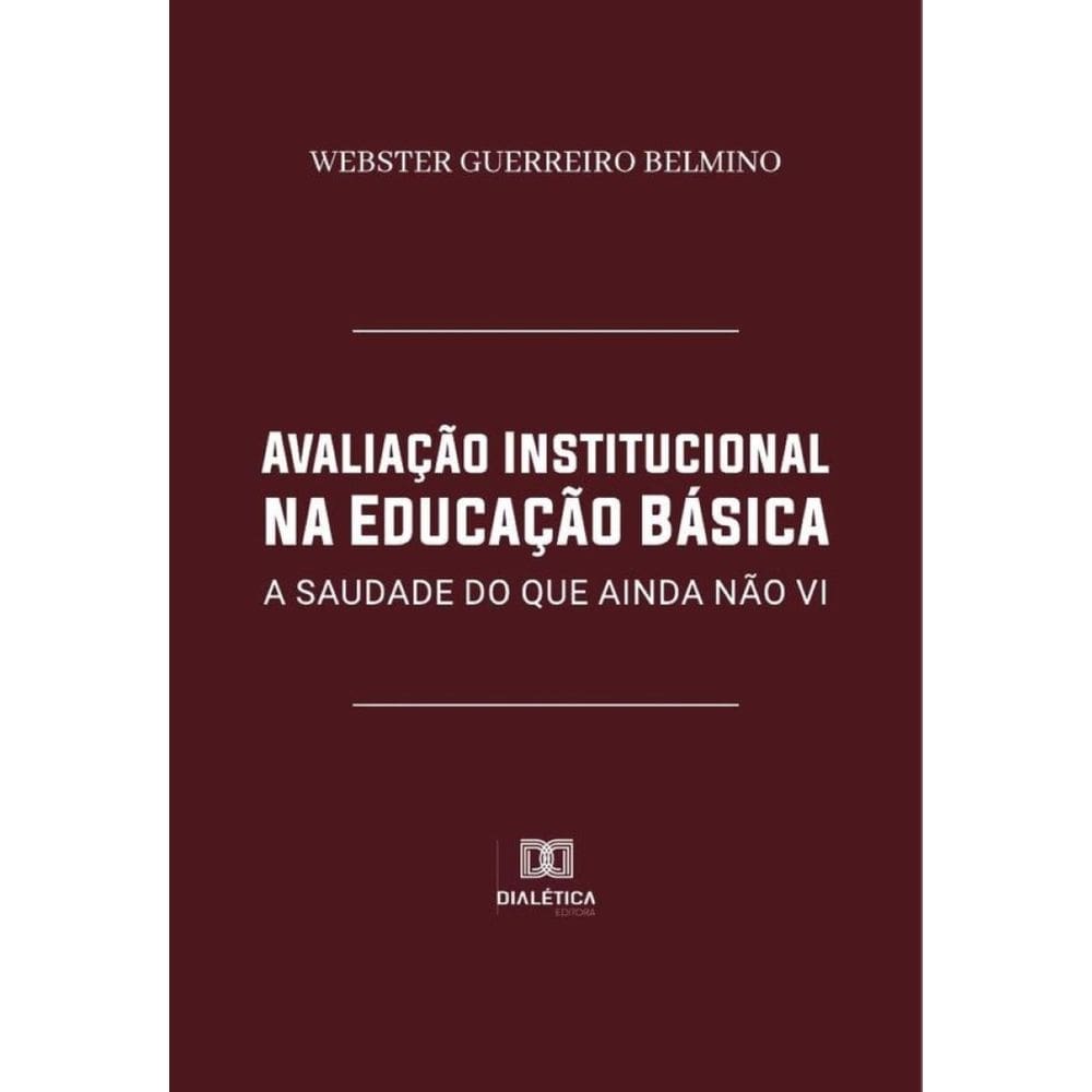 Avaliação Institucional na Educação Básica-Português