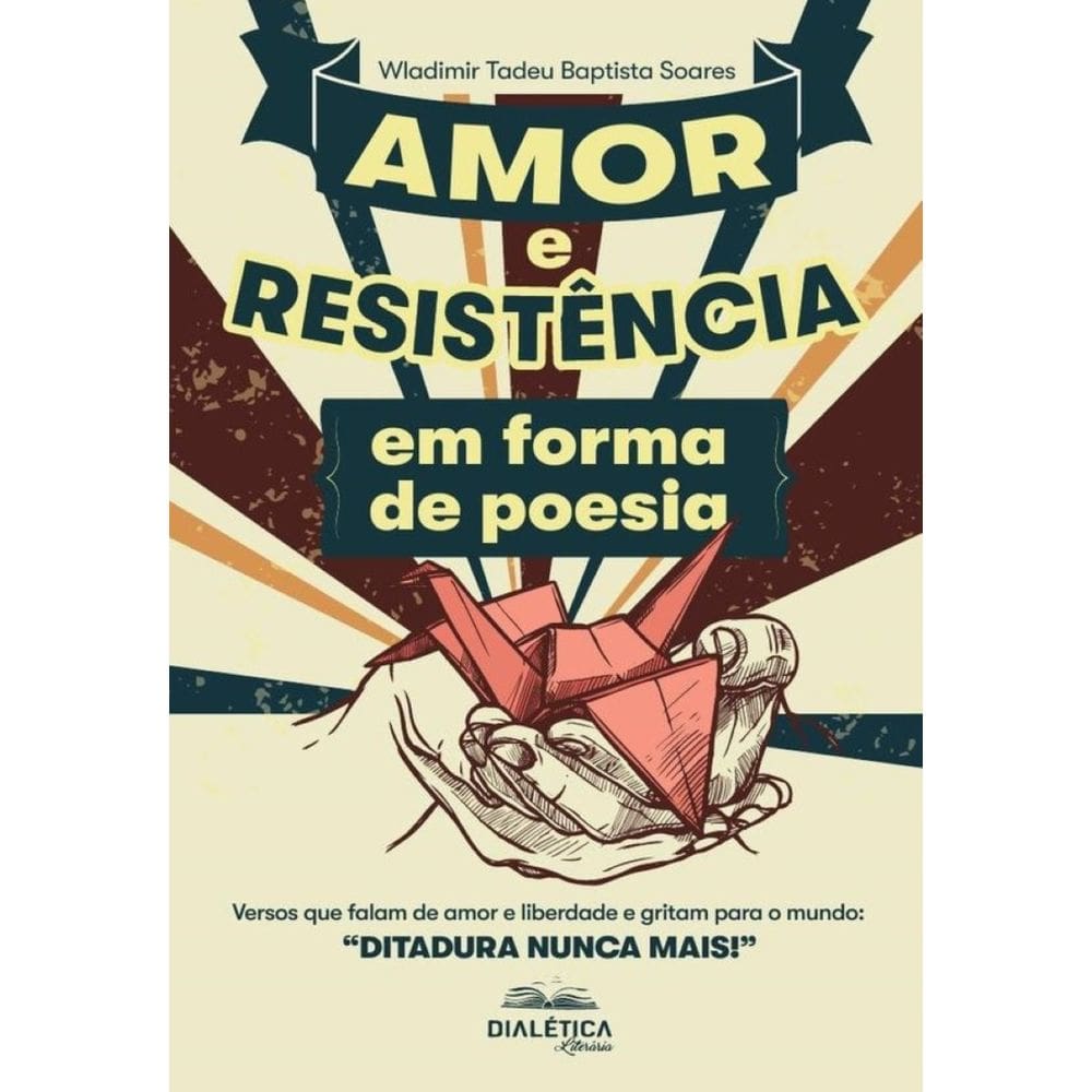 Amor e Resistência em forma de poesia-Português