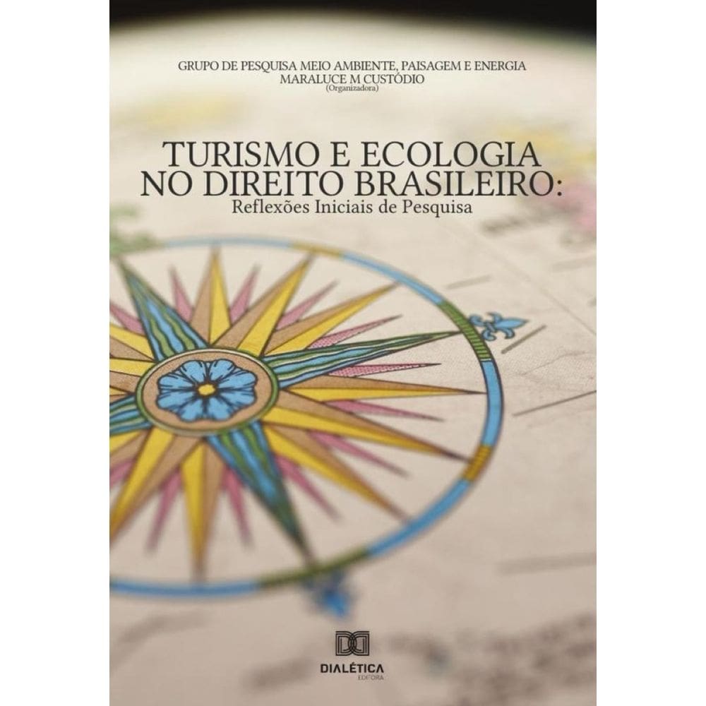 Turismo e Ecologia no Direito Brasileiro-Português