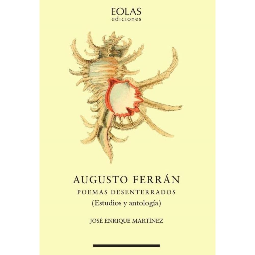 Augusto Ferrán. Poemas desenterrados-Espanhol