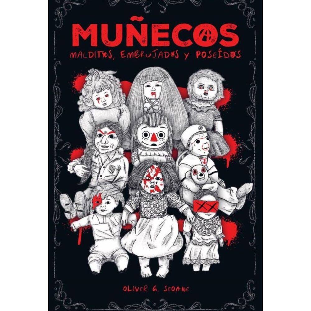 Muñecos Malditos, Embrujados y Poseídos-Espanhol