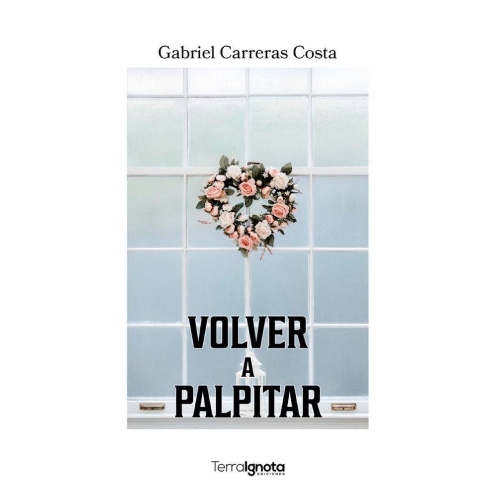 Volver a palpitar-Espanhol