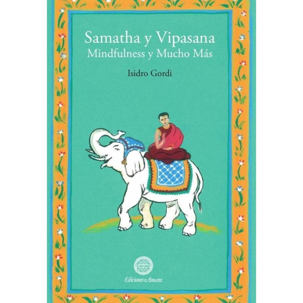 Samatha y vipasana -Espanhol