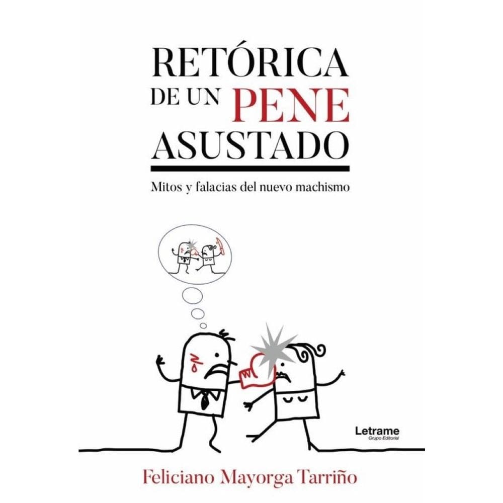 Retórica de un pene asustado-Espanhol