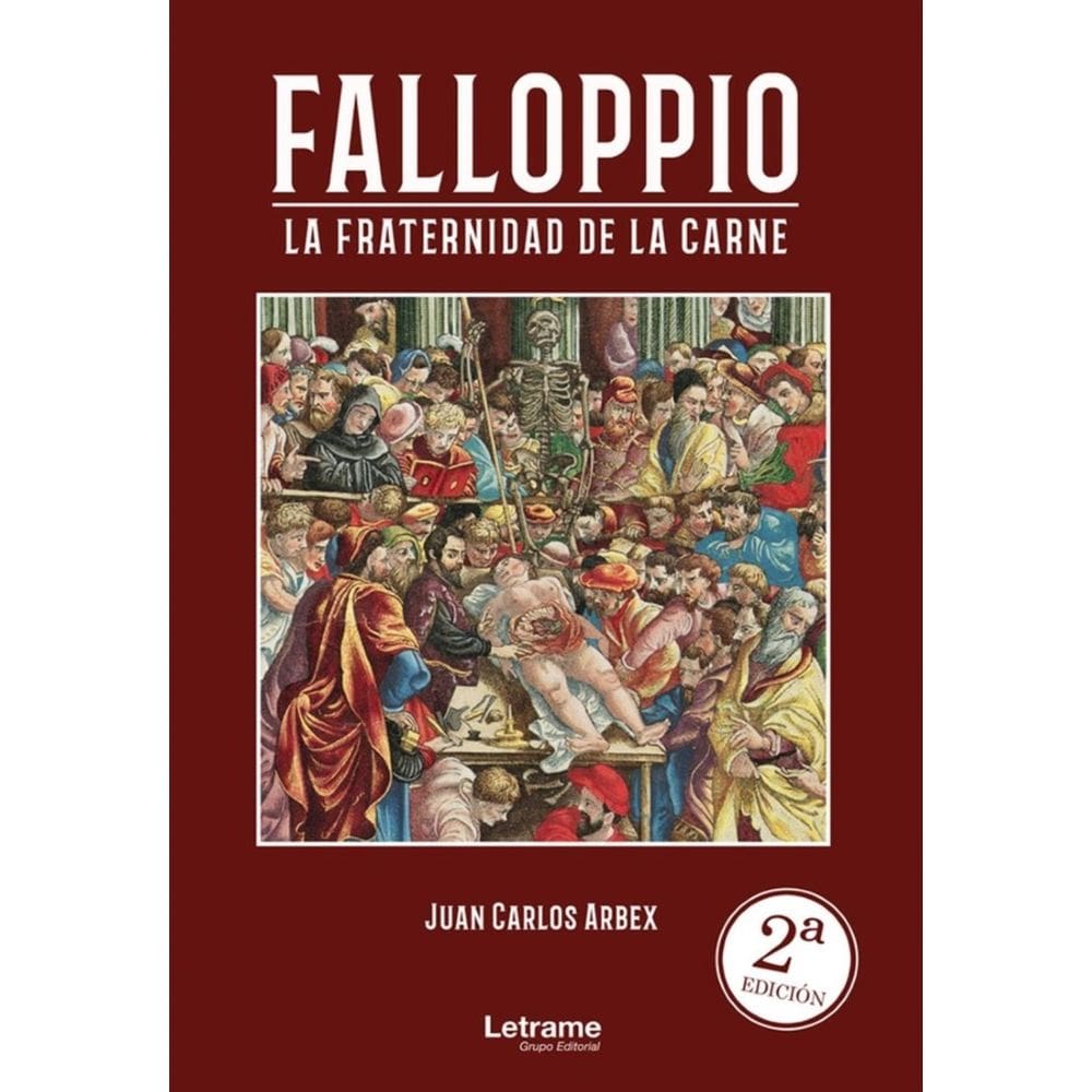 FALLOPIO. La fratenidad de la carne. - Espanhol