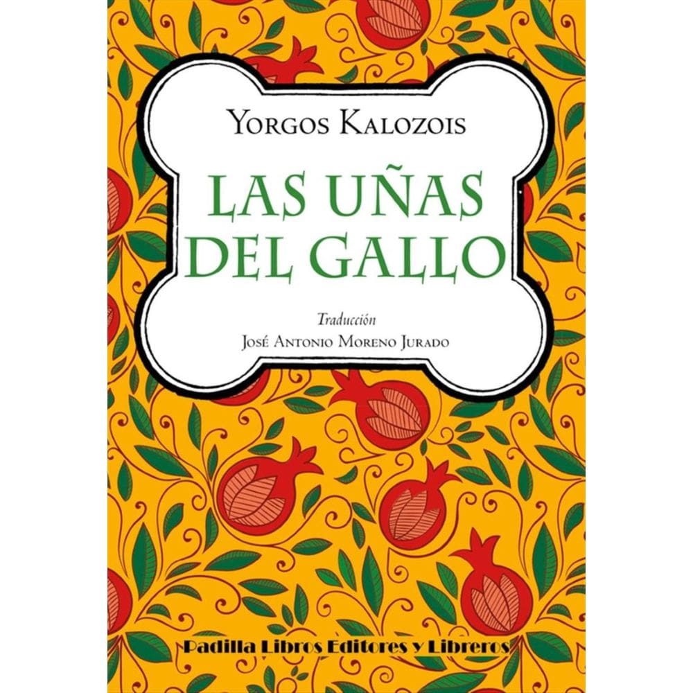 La uñas del gallo - Espanhol