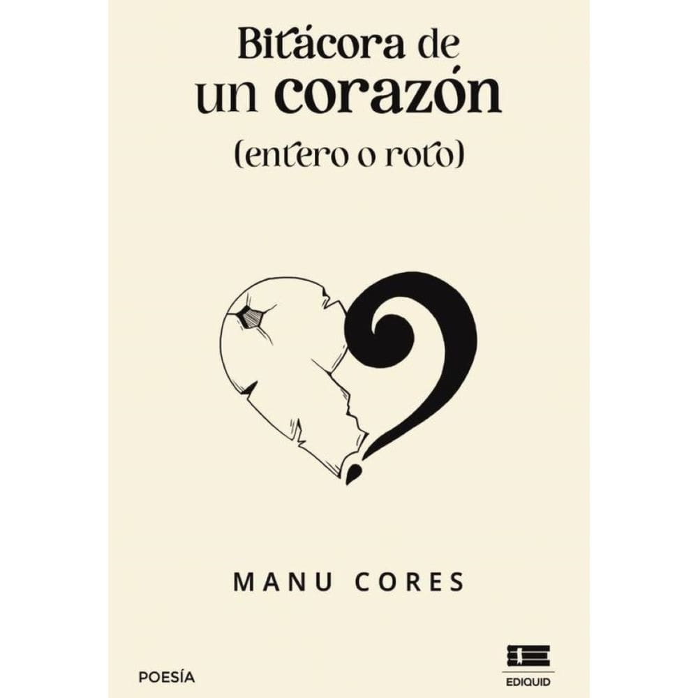 Bitácora de un corazón (entero o roto) - Espanhol