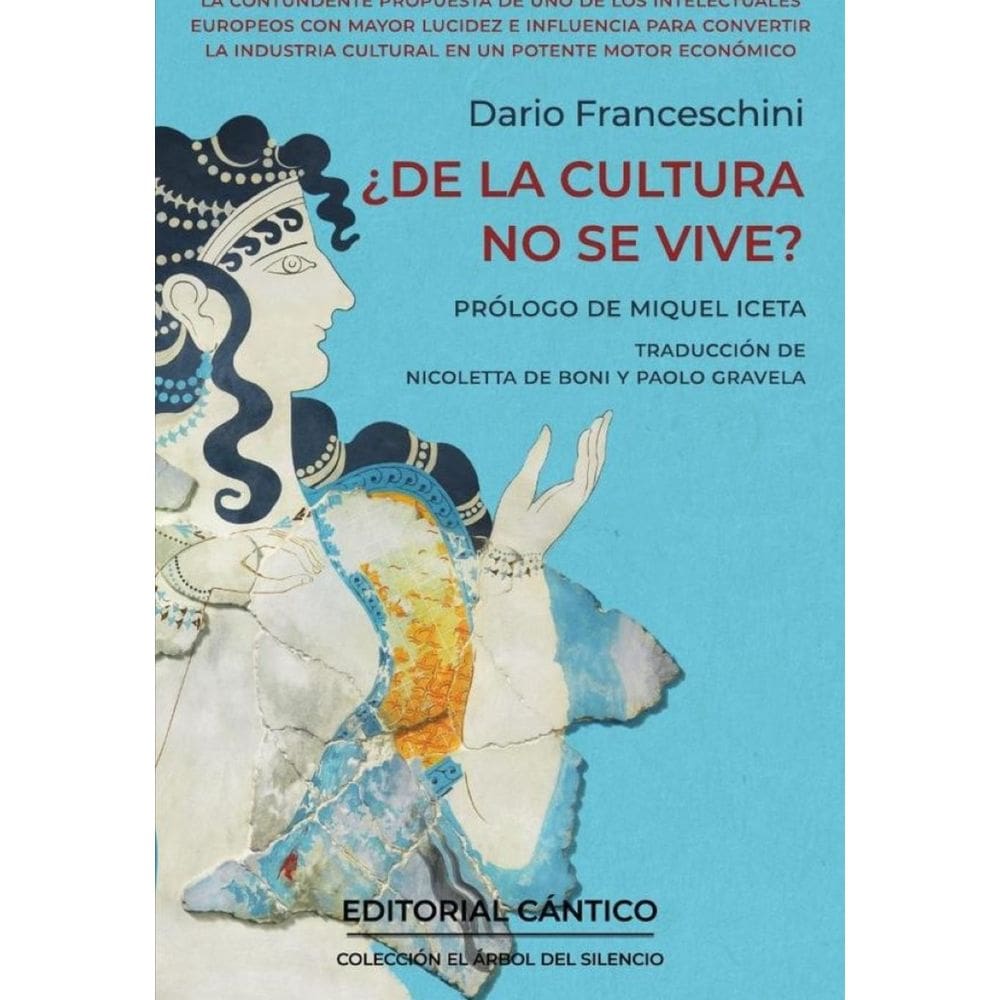 ¿De la cultura no se vive? - Espanhol