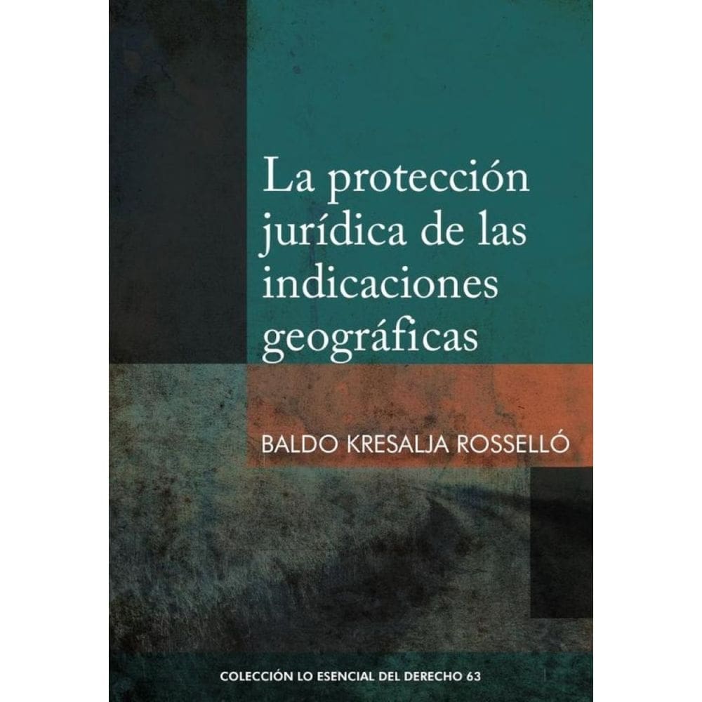 La protección jurídica de las indicaciones geográficas - Espanhol