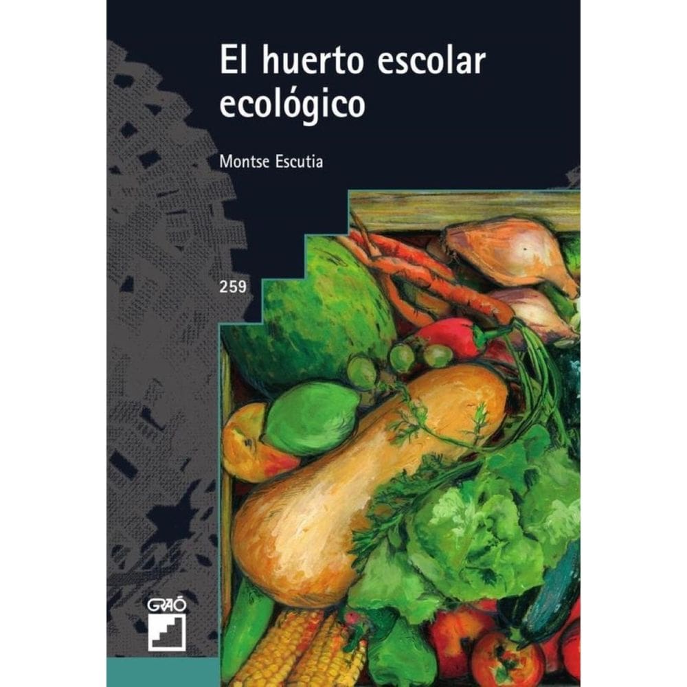 El huerto escolar ecológico - Espanhol