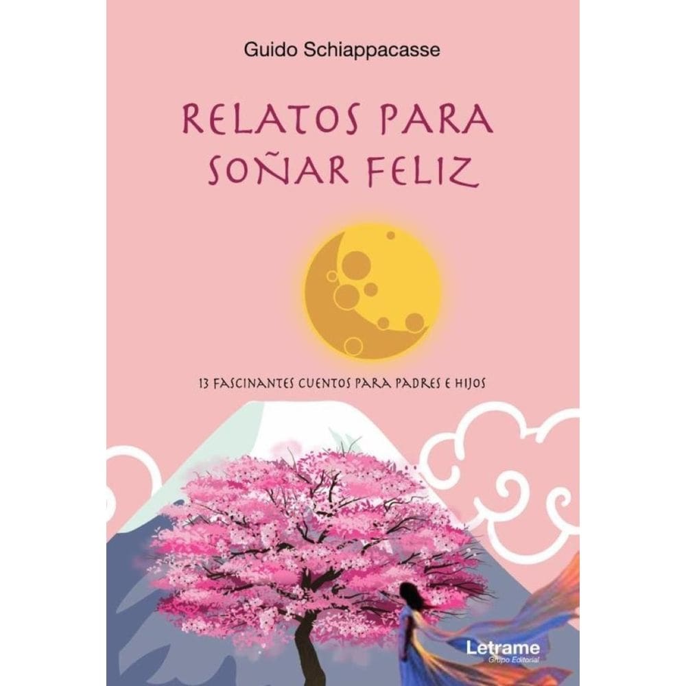 Relatos para soñar feliz - Espanhol