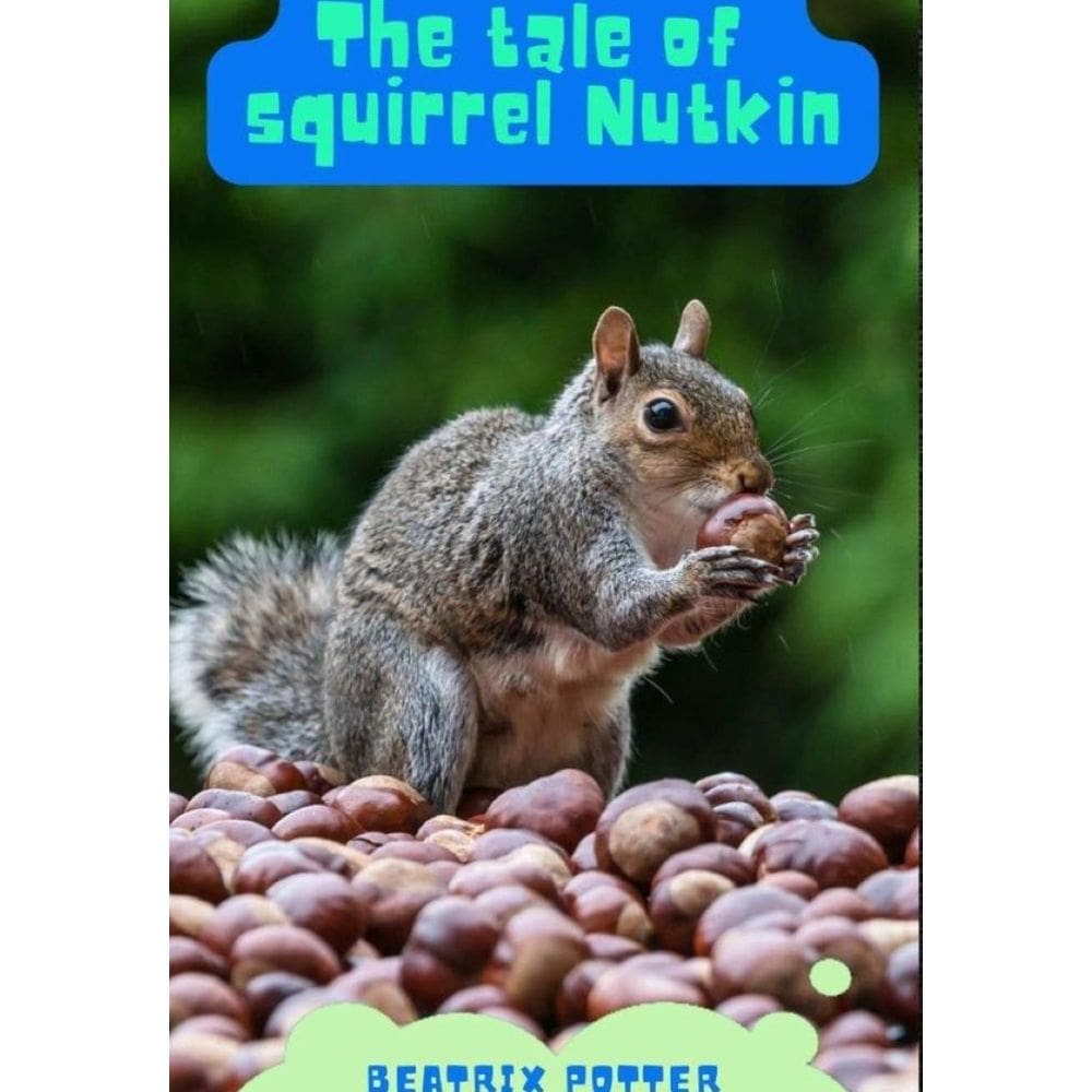 The Tale of Squirrel Nutkin - Inglês