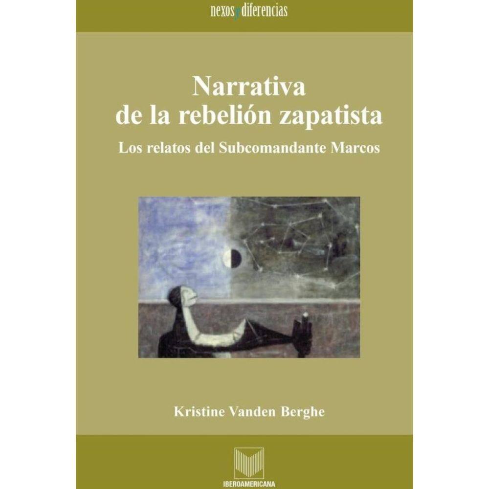 Narrativa de la rebelión zapatista - Espanhol