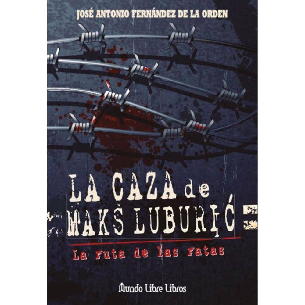 La caza de Maks Luburic - Espanhol
