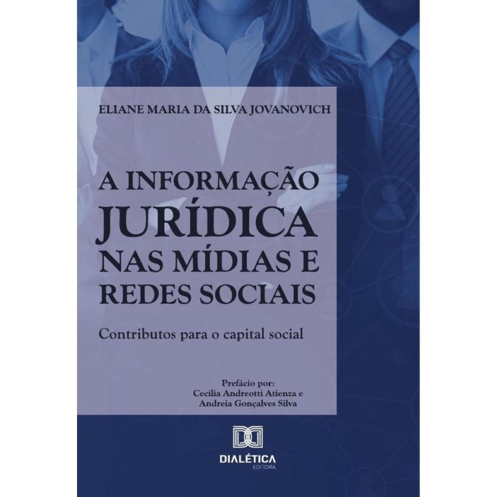 A Informação Jurídica Nas Mídias E Redes Sociais - Português