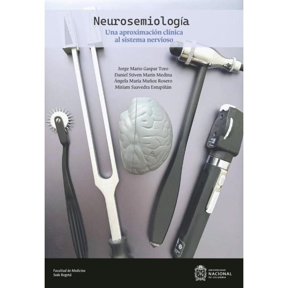 Neurosemiología: una aproximación clínica al sistema nervioso - Espanhol