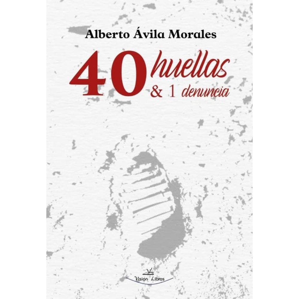 40 huellas & 1 denuncia - Espanhol