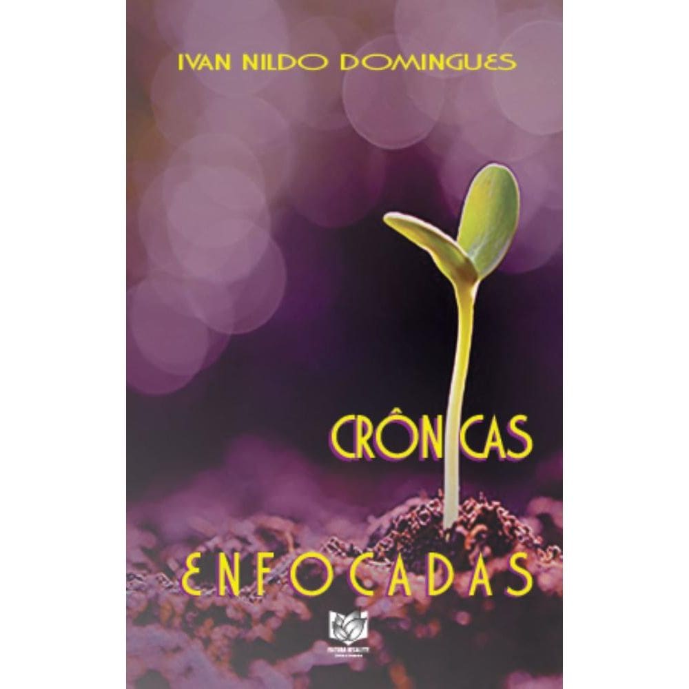 Crônicas enfocadas