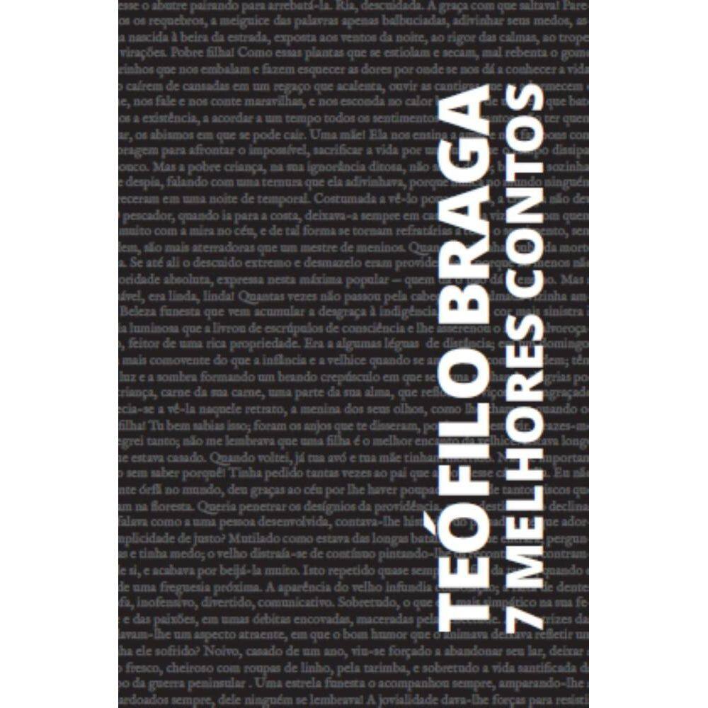 7 Melhores Contos - Teófilo Braga