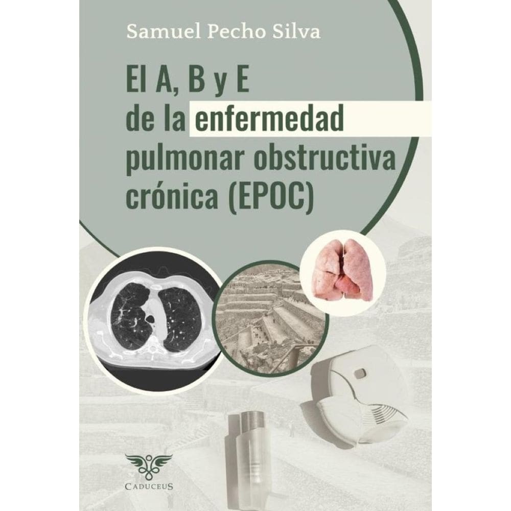 El A, B y E de la Enfermedad Pulmonar Obstructiva Crónica (EPOC) - Espanhol