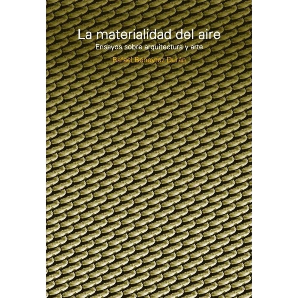 La materialidad del aire - Espanhol