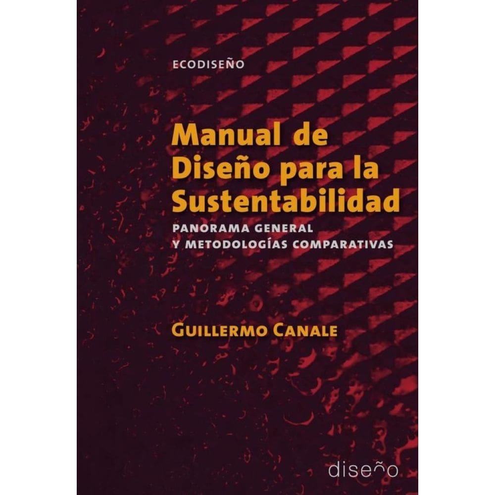 Manual de diseño para la sustentabilidad - Espanhol