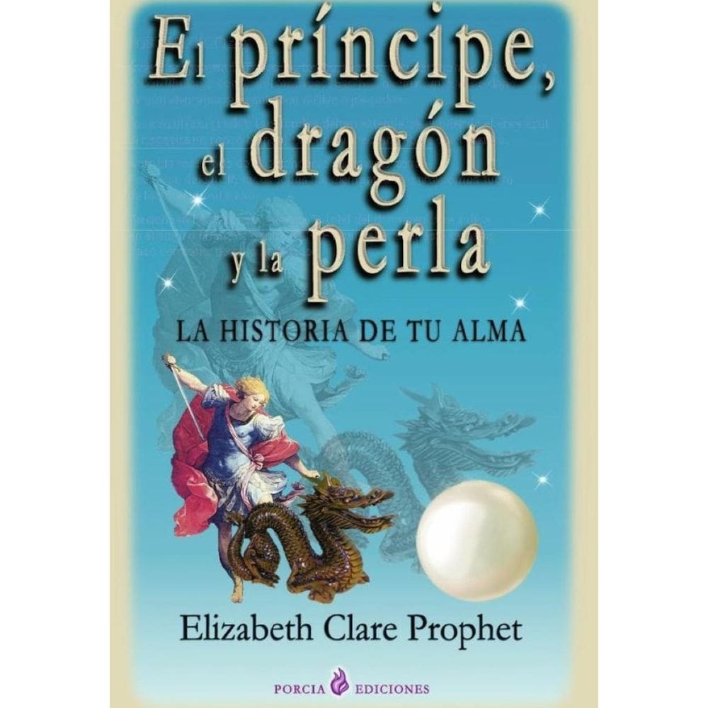Príncipe, el dragón y la perla, El - Espanhol