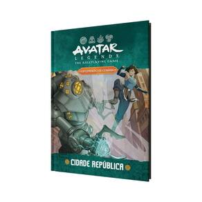 Avatar Legends RPG: Cidade da República (Suplemento)