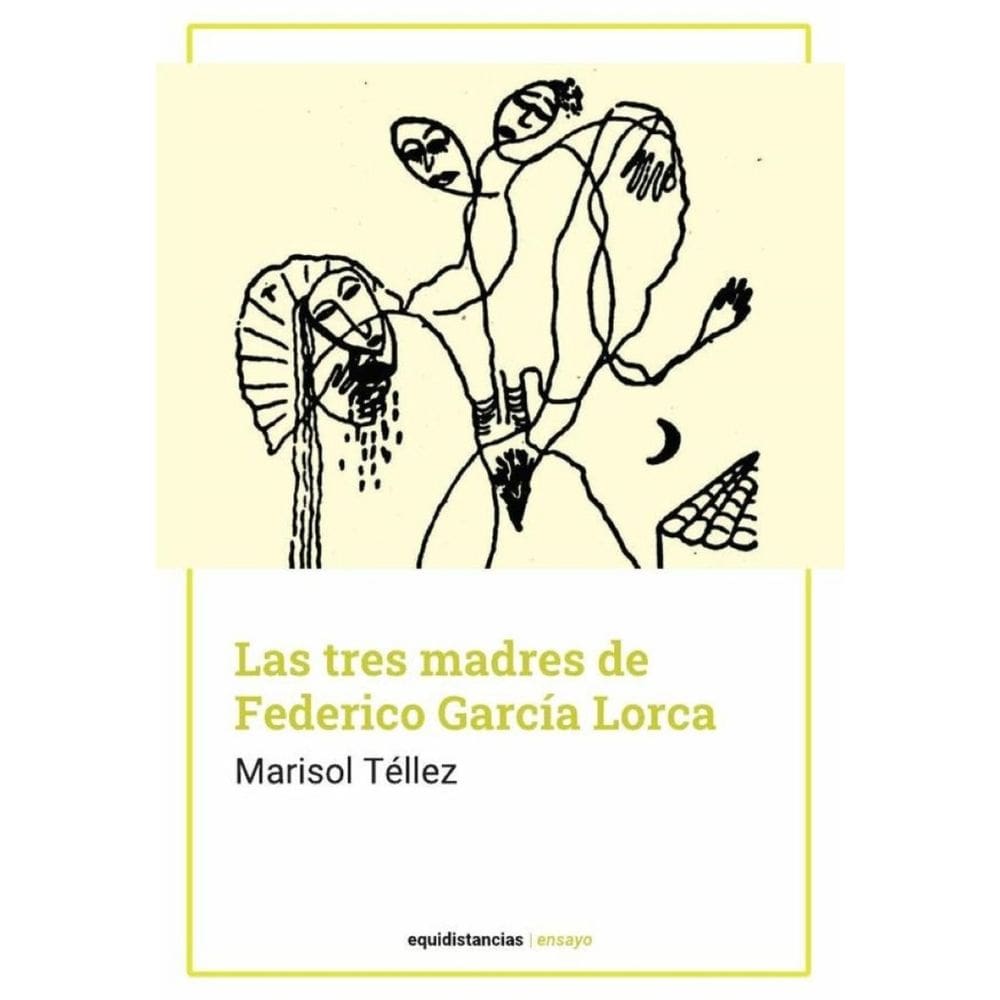 Las tres madres de Federico García Lorca - Espanhol