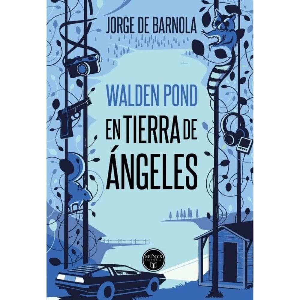 Walden pond en tierra de ángeles  - Espanhol