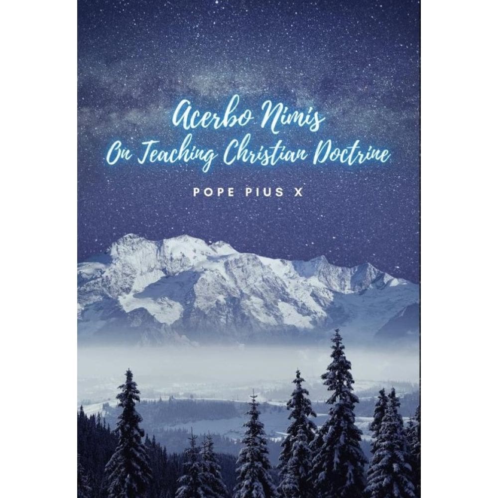 Acerbo Nimis. On teaching Christian Doctrine. - Inglês