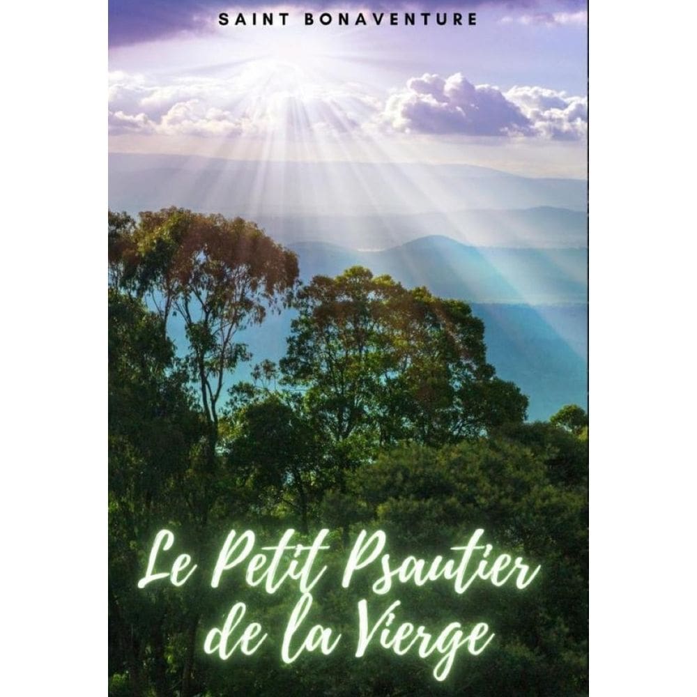 Le Petit Psautier de la Vierge - Francês