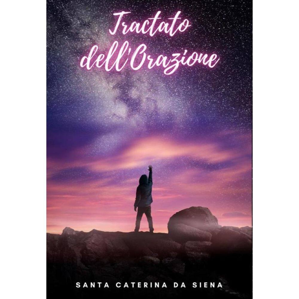 Tractato dell`Orazione - Italiano