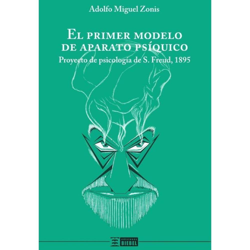 El primer modelo de aparato psíquico - Espanhol
