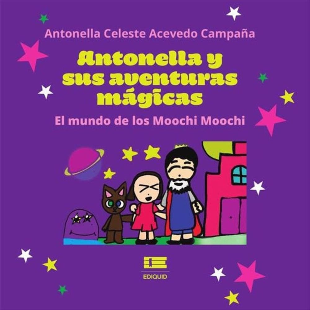 Antonella y sus aventuras mágicas: El mundo de los Moochi Moochi - Espanhol