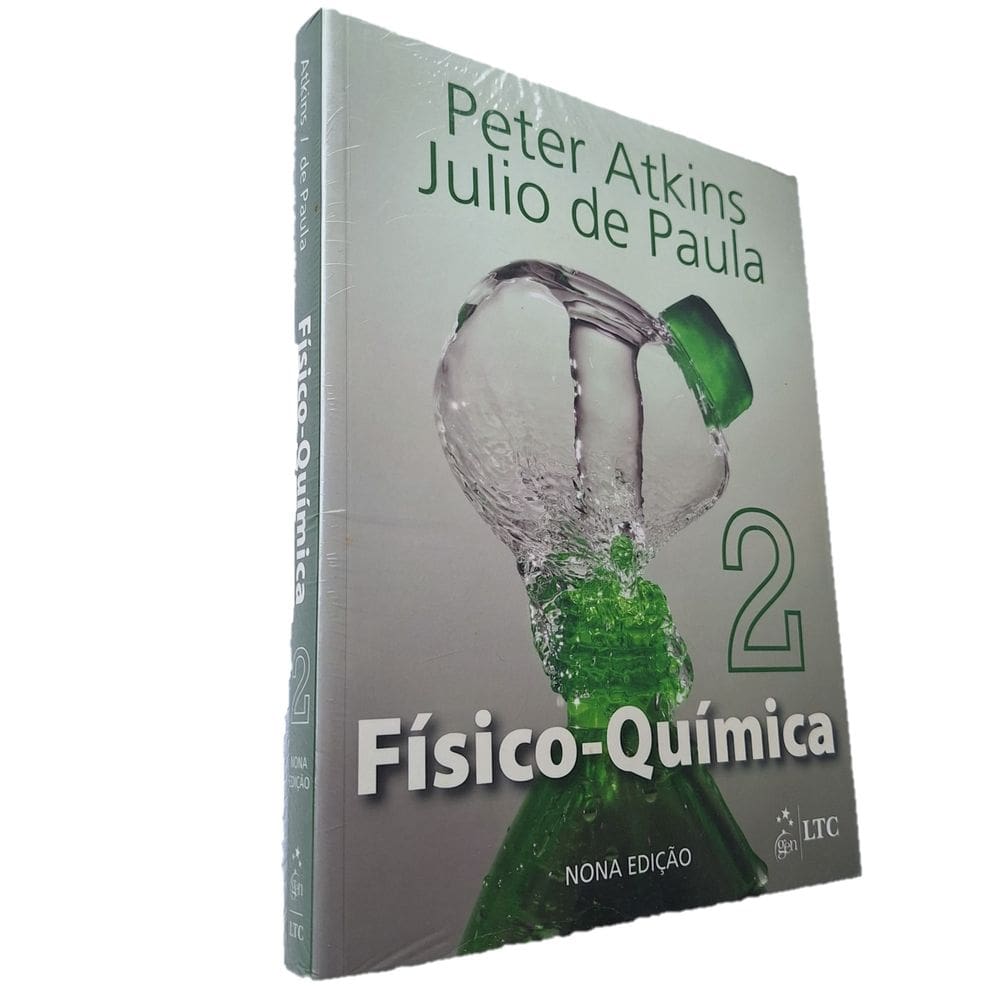 Físico-Química Vol 2, LTC, 9ª Ed. Peter Atkins, 2012