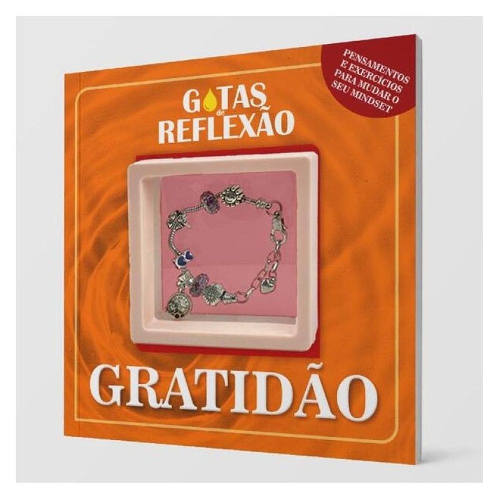 Gotas De Reflexão - Gratidão