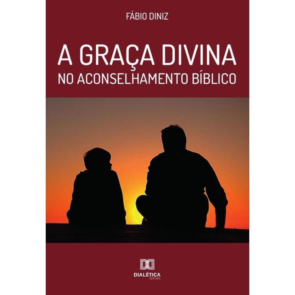 A graça divina no aconselhamento bíblico-Português