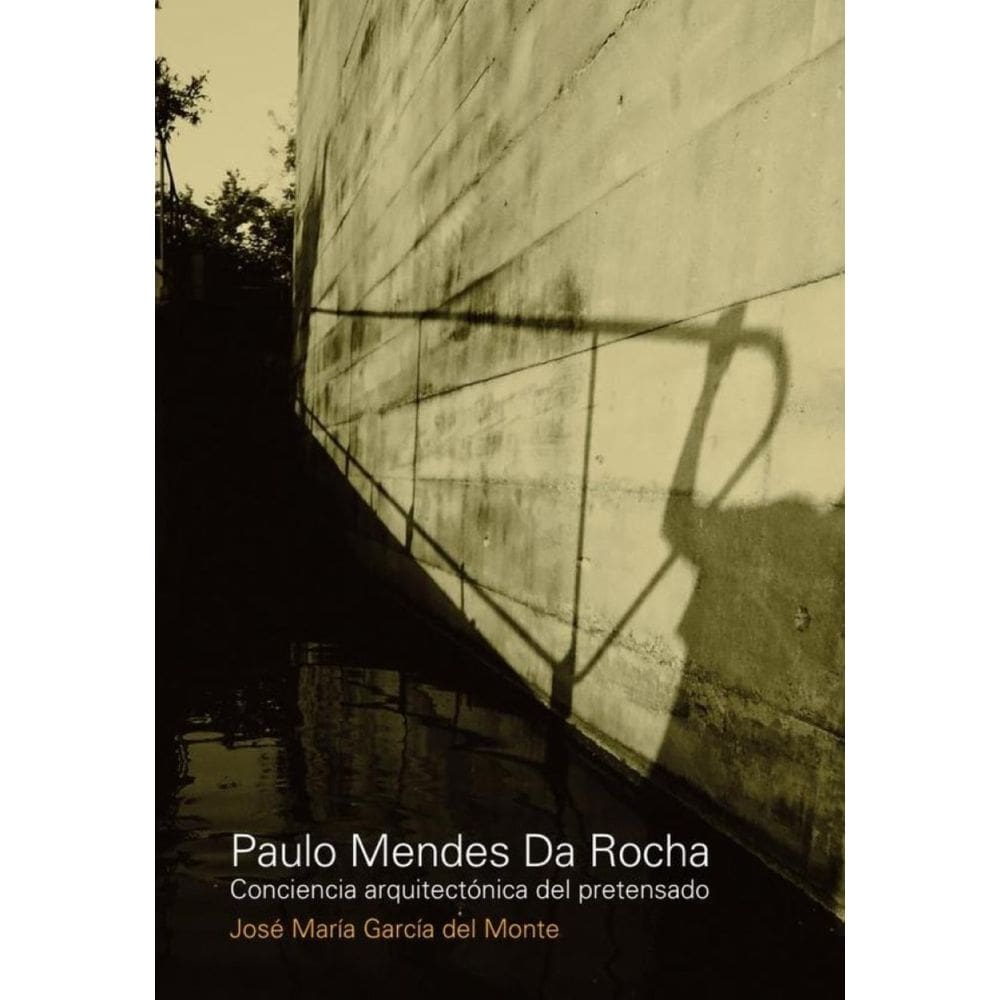 Paulo Mendes da Rocha - Espanhol