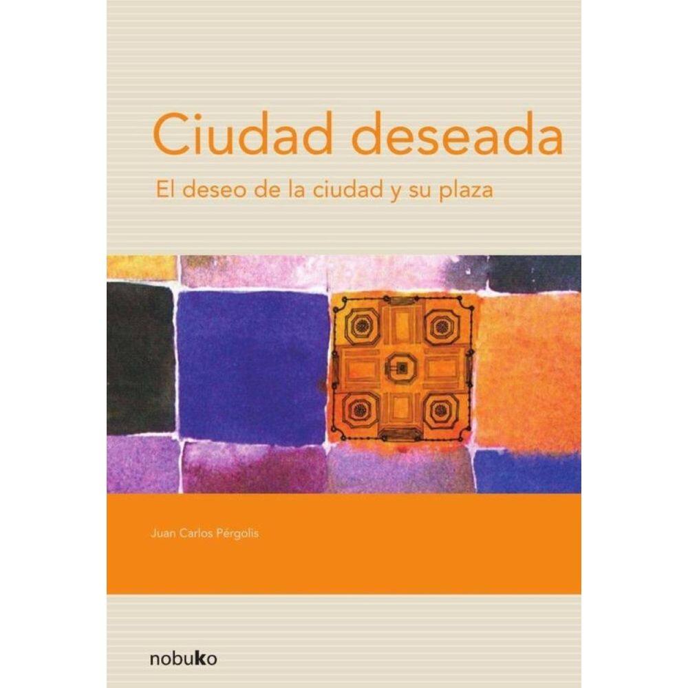 Ciudad deseada  - Espanhol