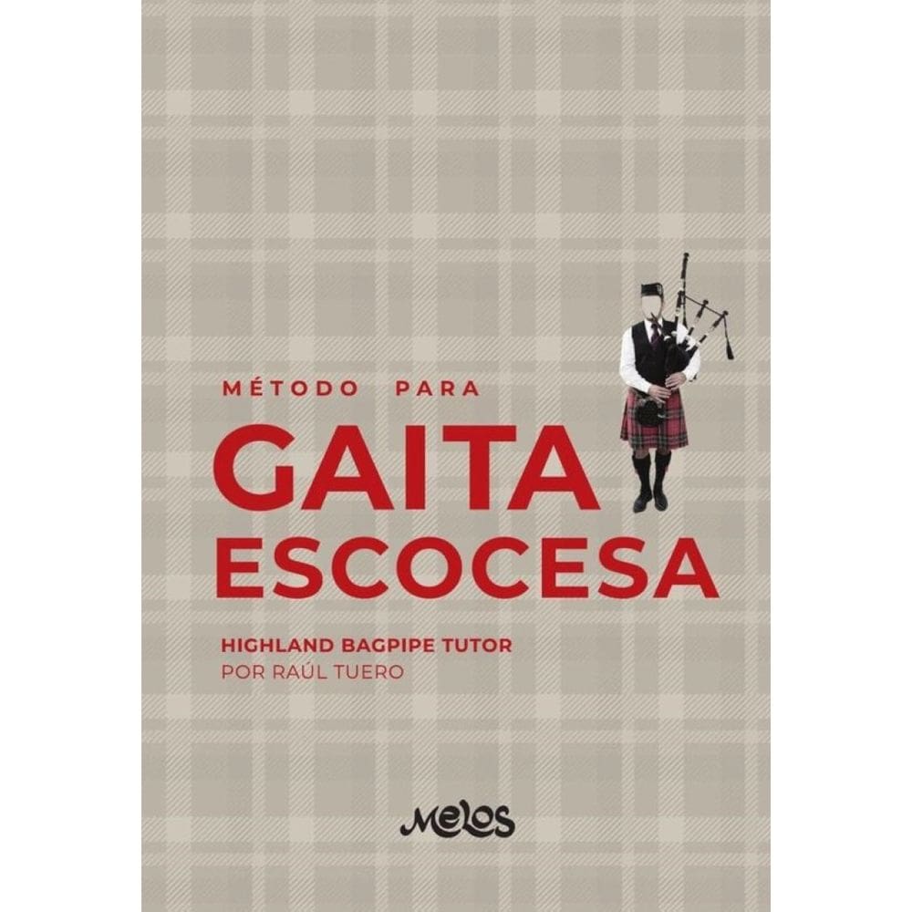MEL8700 - Método para gaita escocesa - Espanhol