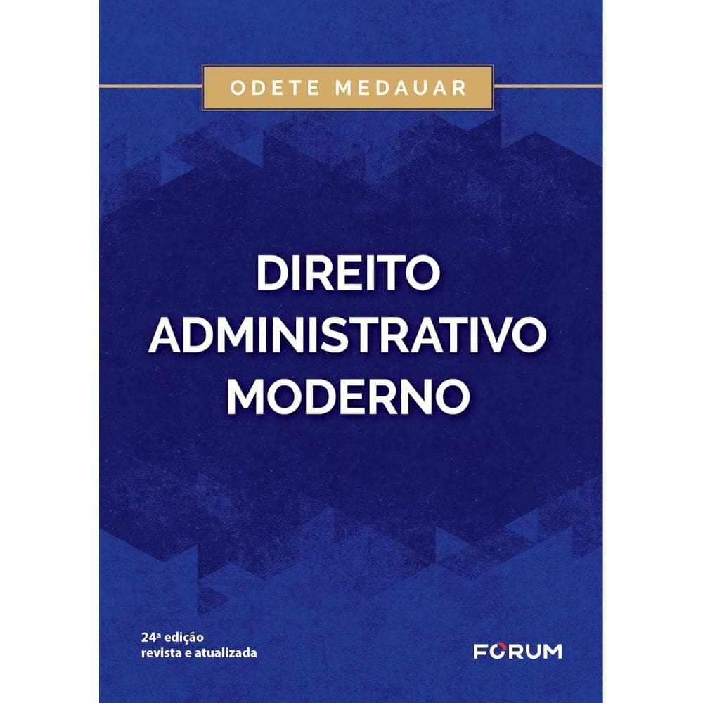 Direito Administrativo Moderno