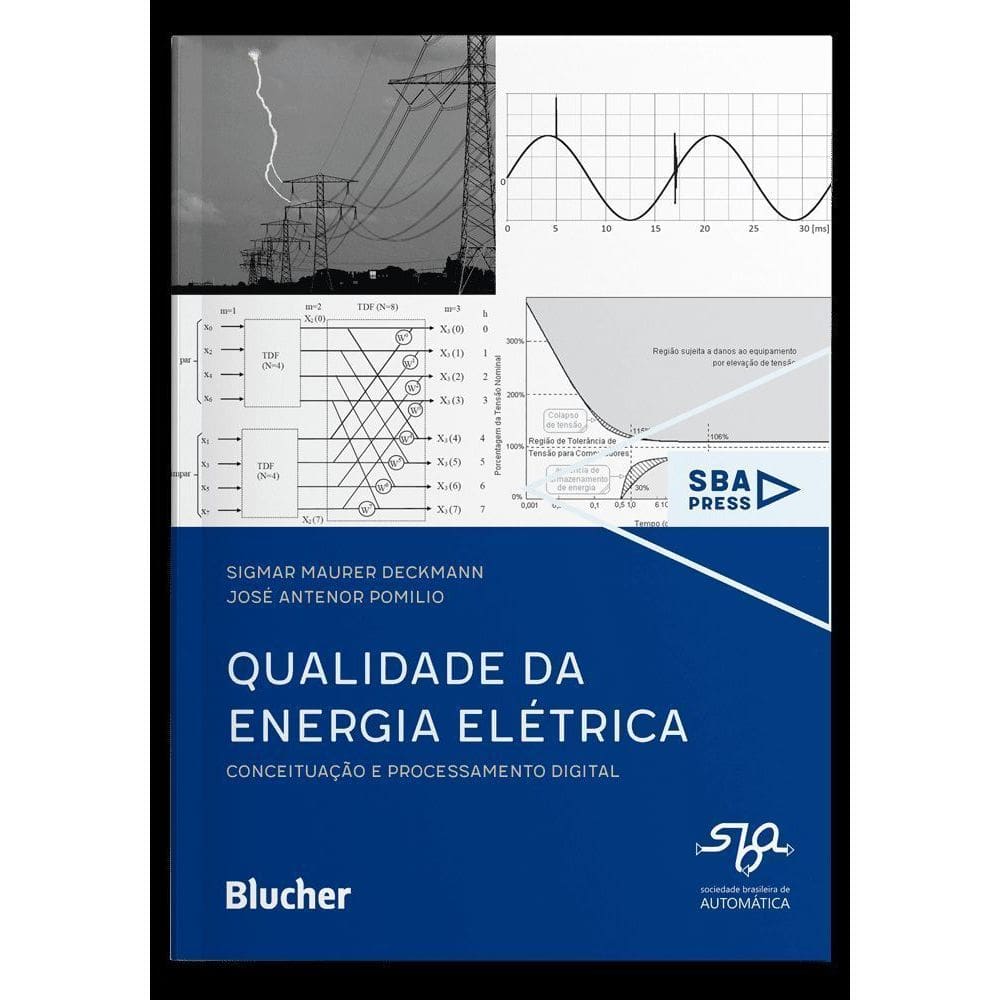 Qualidade da Energia Elétrica - Conceituação e Processamento Digital