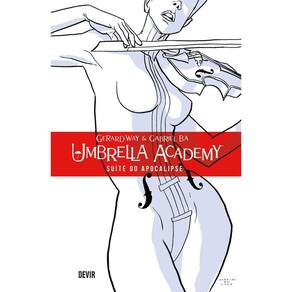 Umbrella Academy volume 1: Suite do apocalipse